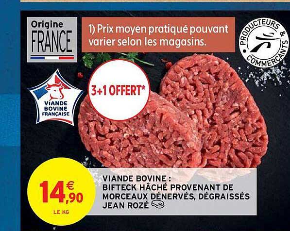 viande bovine : bifteck hâché provenant de morceaux dénervés, dégraissés jean rozé