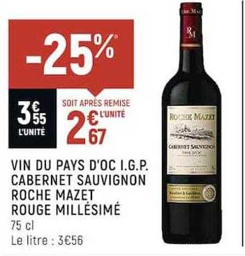 vin du pays d'oc i.g.p. cabernet sauvignon roche mazet rouge millésimé