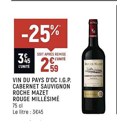 vin du pays d'oc i.g.p. cabernet sauvignon roche mazet rouge millésimé