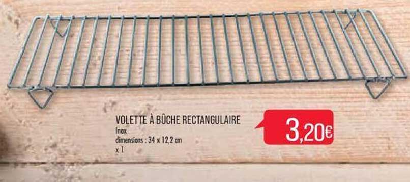 volette à bûche rectangulaire