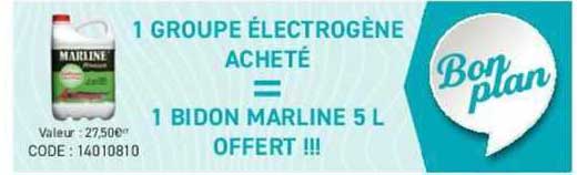 1 groupe électrogène acheté = 1 bidon marline 5 l offert