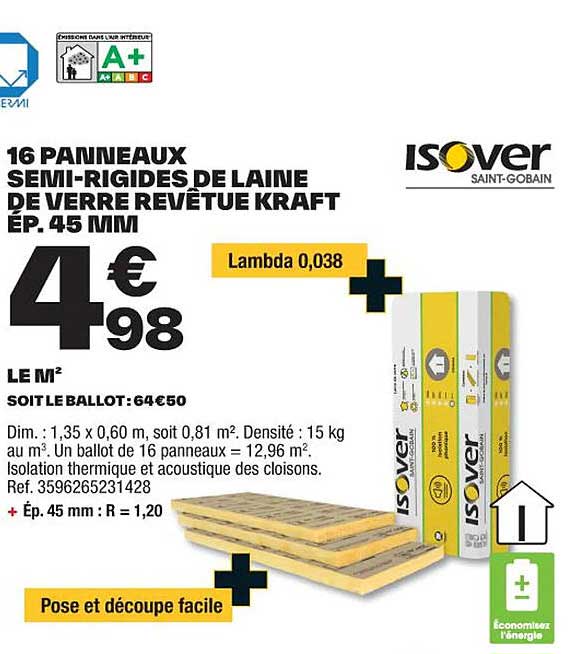 16 panneaux semi-rigides de laine de verre revêtue kraft ép. 45 mm isover