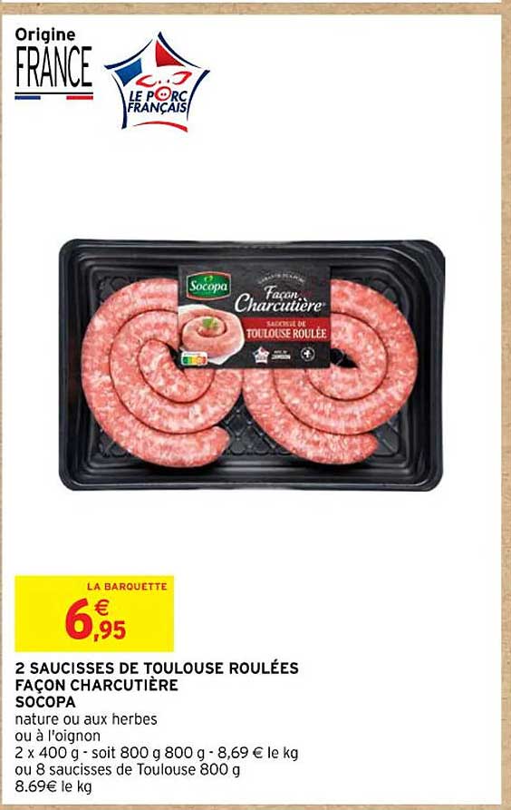 2 Saucisses De Toulouse Roulée Façon Charcutière Socopa