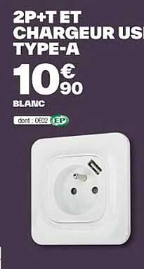 2p+t et chargeur usb type-a
