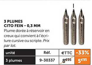 3 plumes cito fein - 0,3 mm
