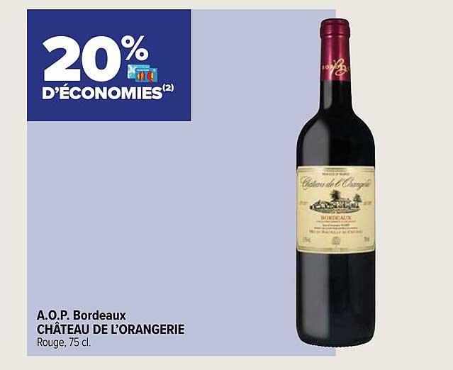 a.o.p. bordeaux château de l'orangerie