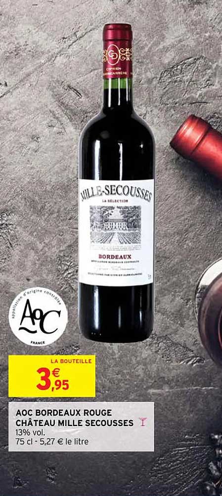 aoc bordeaux rouge château mille secousses