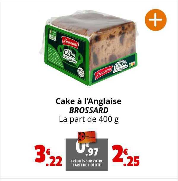 cake à l'anglaise brossard