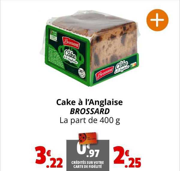 cake à l'anglaise brossard