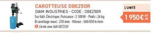 carotteuse dbe250r diam industries