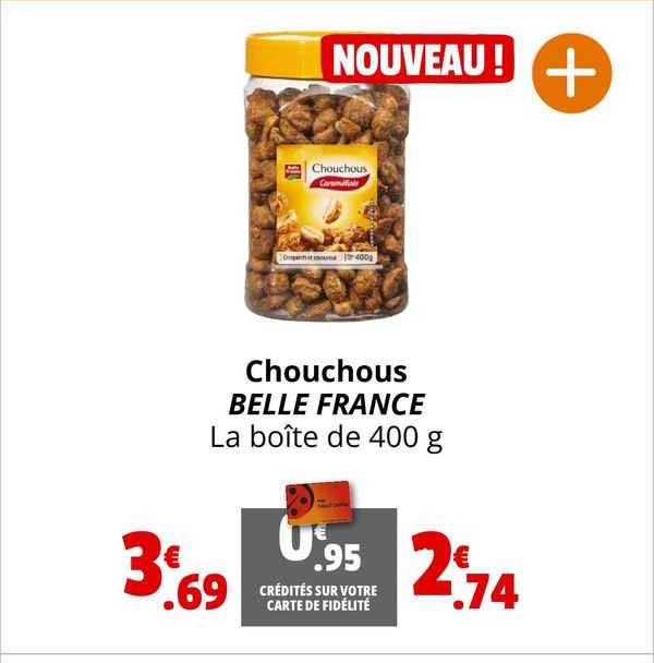 chouchous belle france