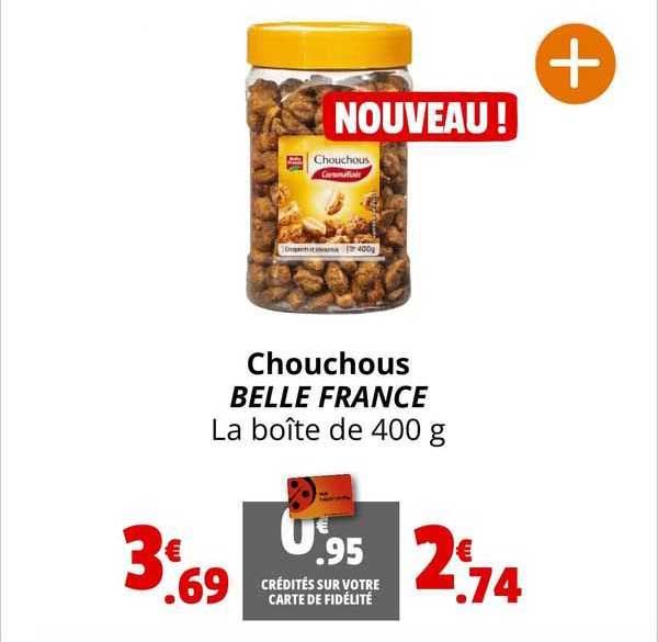 chouchous belle france