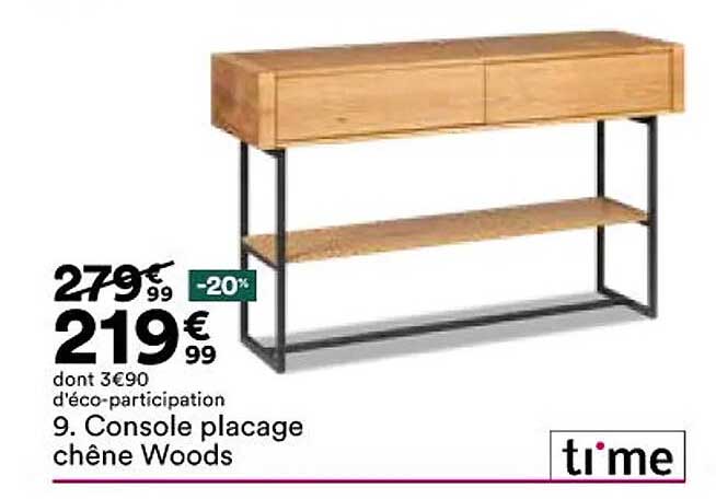 console placage chêne woods time