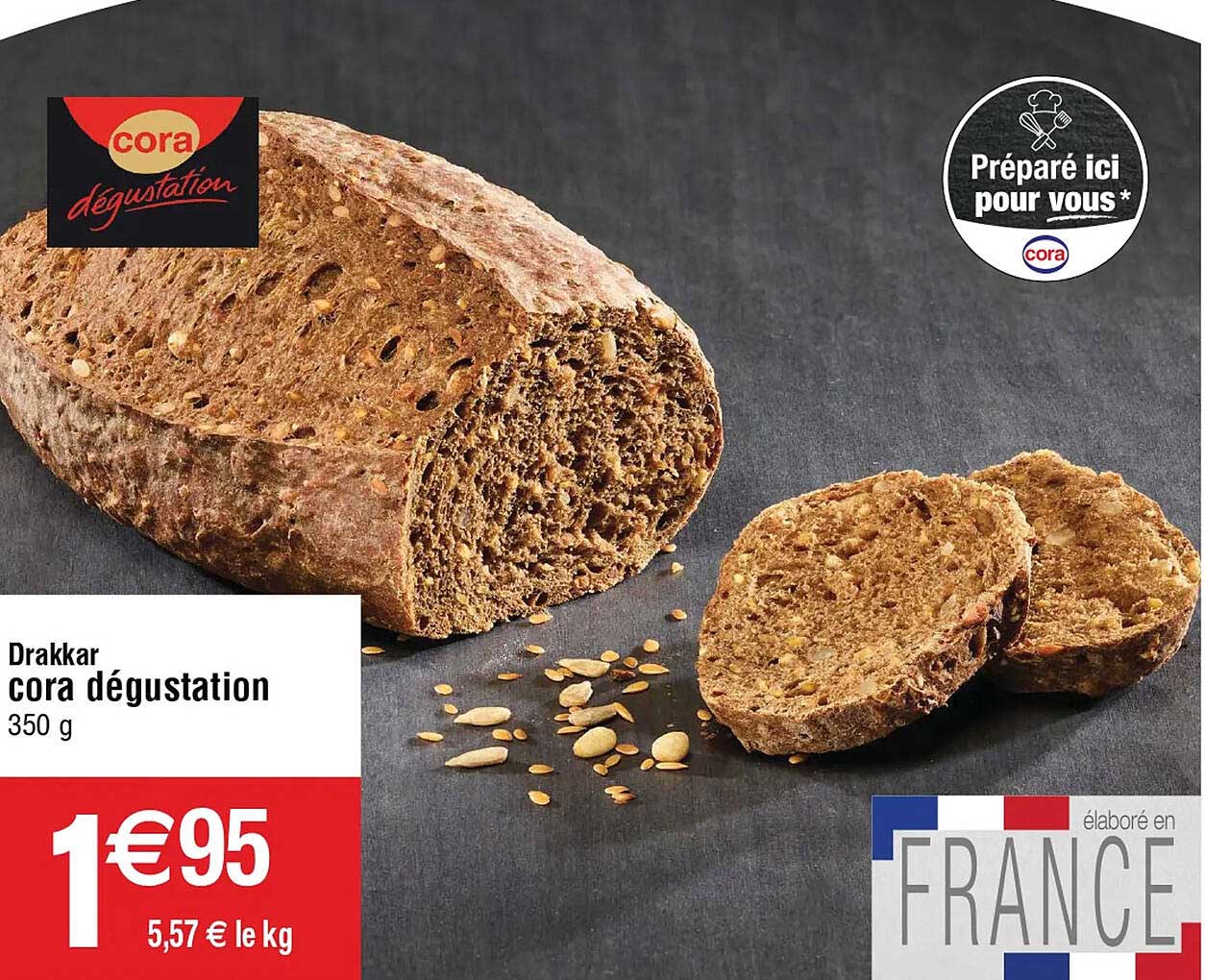 Drakkar Cora Dégustation