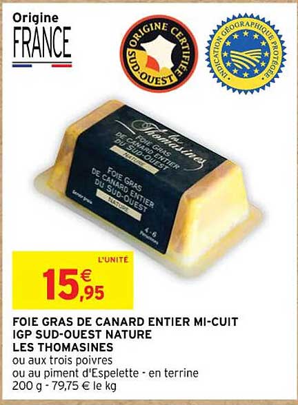 foie gras de canard entier mi-cuit igp sud-ouest nature les thomasines