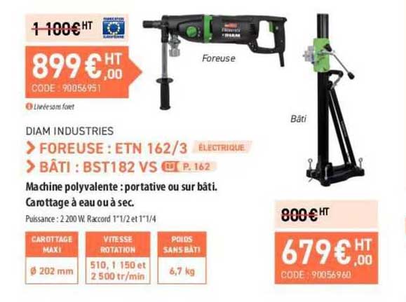 foreuse : etn 162/3 diam industries, bâti : bst182 vs diam industries