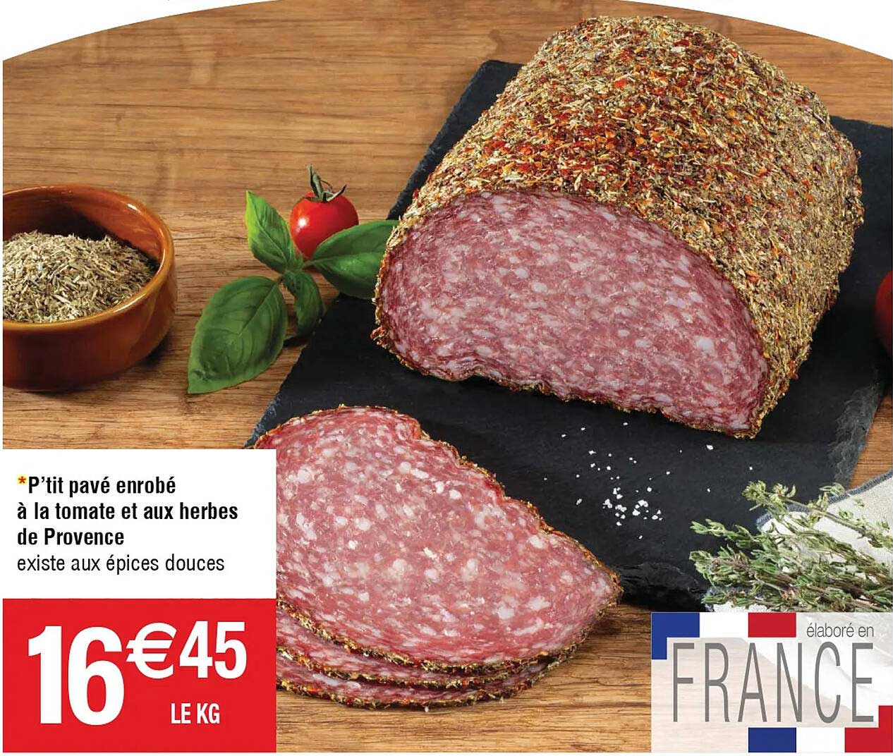 p'tit pavé enrobé à la tomate et aux herbes de provence