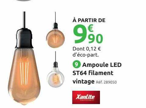 ampoule led st64 filament vintage xanlite