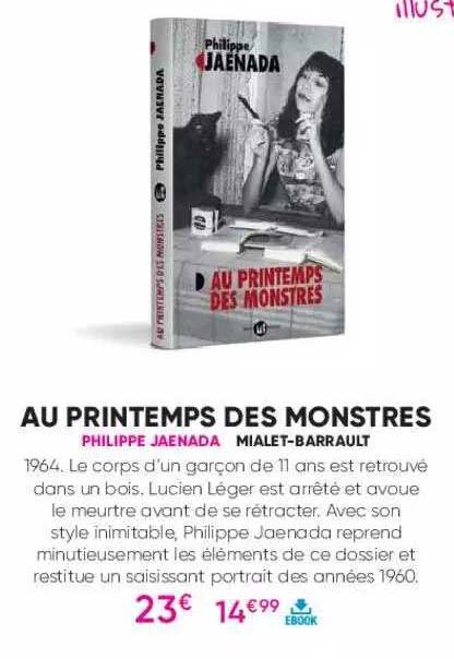 au printemps des monstres - philippe jaenada - mialet-barrault