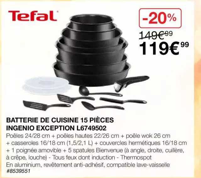 batterie de cuisine 15 pièces ingenio exception tefal