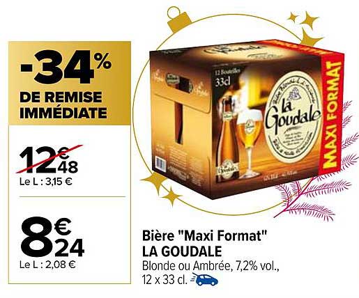 bière "maxi format" la goudale