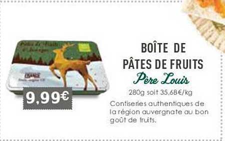 boîte de pâtes de fruits père louis
