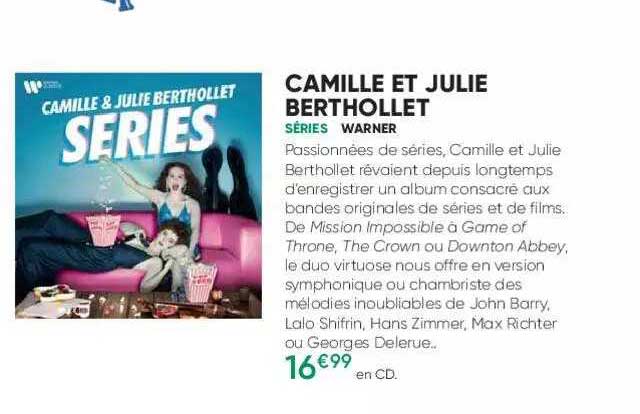 camille et julie berthollet - séries