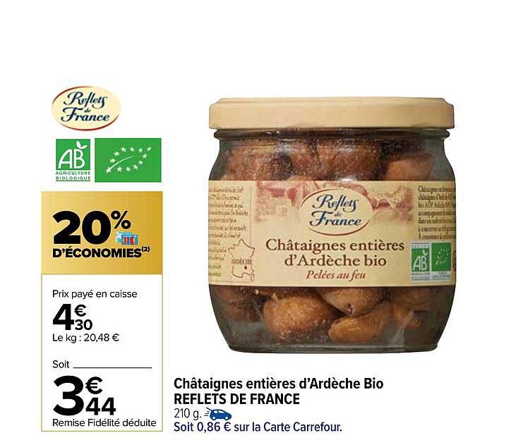 Châtaignes Entières D'ardèche Bio Reflets De France