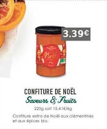 Confiture De Noël Saveurs & Fruits