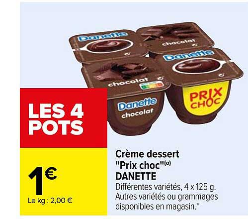 crème dessert "prix choc" danette