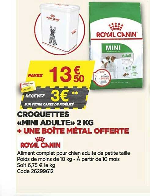 croquettes «mini adulte» 2 kg + une boîte métal offerte royal canin