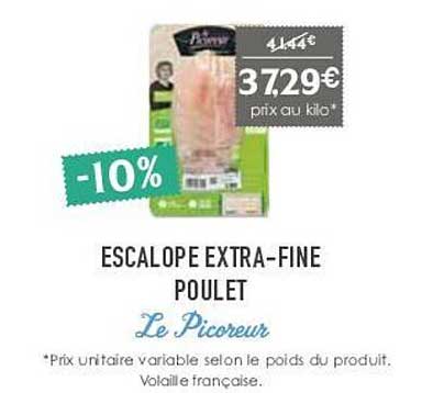 escalope extra-fine poulet le picoreur