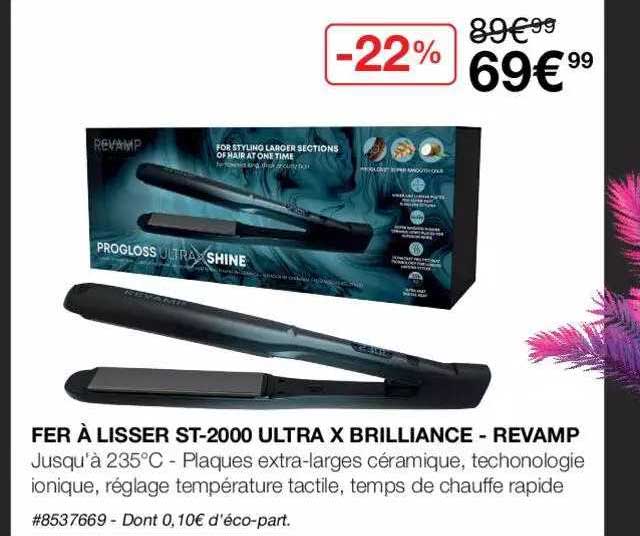 fer à lisser st-2000 ultra x brilliance - revamp