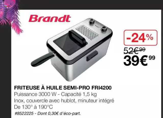 friteuse à huile semi-pro brandt
