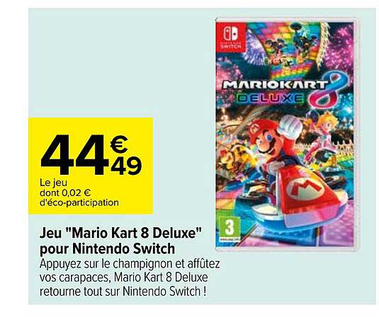 jeu "mario kart 8 deluxe" pour nintendo switch