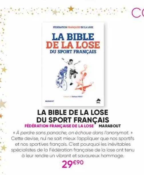 La Bible De La Lose Du Sport Français - Fédération Française De La Lose