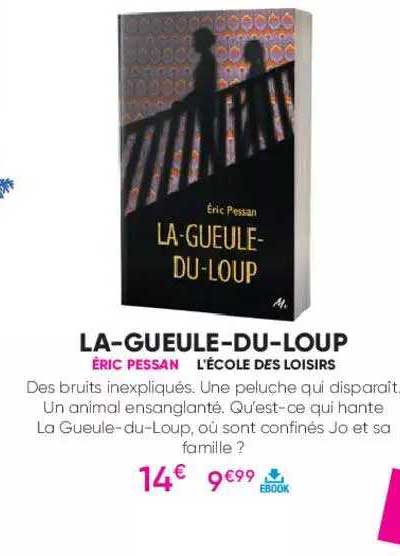 La-gueule-du-loup - éric Pessan