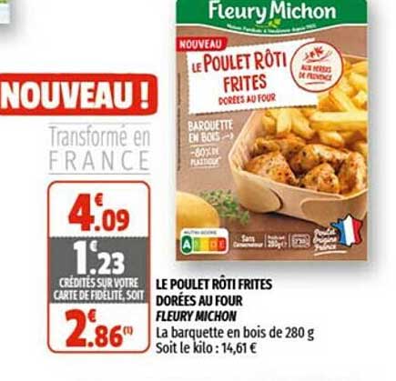 le poulet rôti frites dorées au four fleury michon