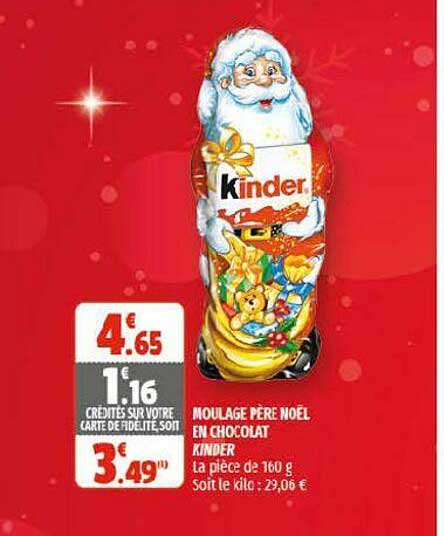 moulage père noël en chocolat kinder