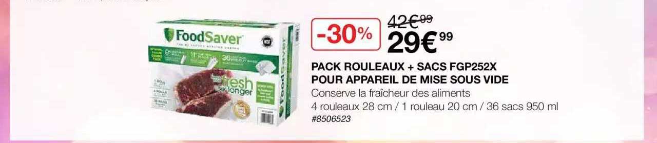 pack rouleaux + sacs pour appareil de mise sous vide
