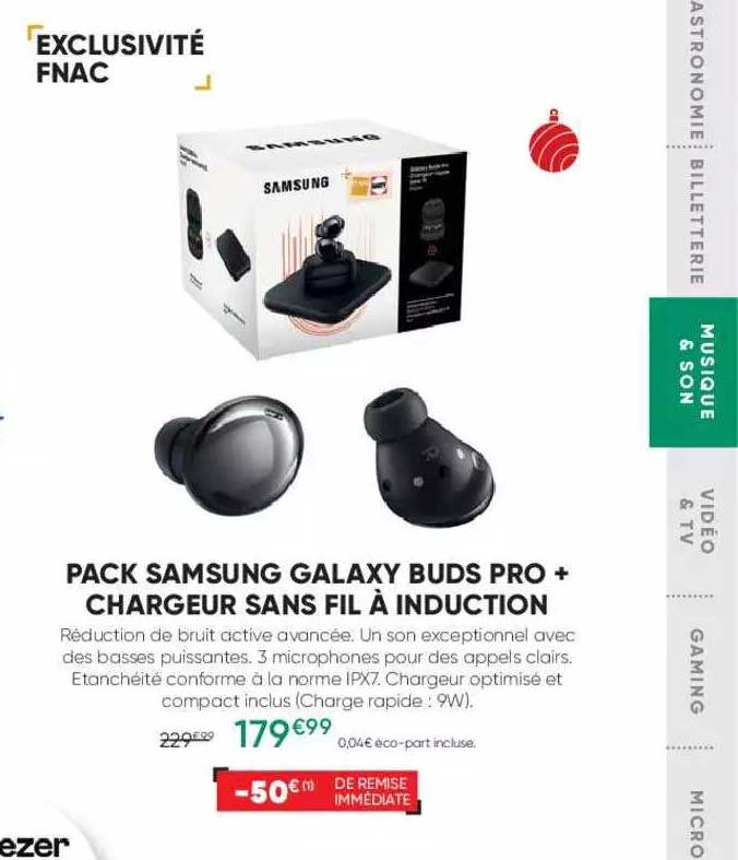 pack samsung galaxy buds pro + chargeur sans fil à induction