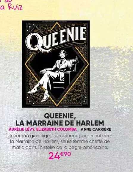 queenie, la marraine de harlem - aurélie lévy, elizabeth colomba
