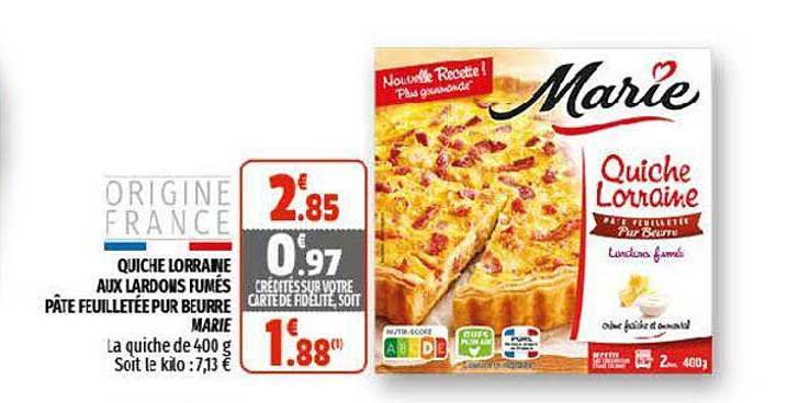 Quiche Lorraine Aux Lardons Fmés Pâte Feuilletée Pur Beurre Marie