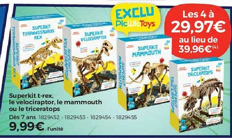 superkit t-rex, le velociraptor, le mammouth ou le triceratops