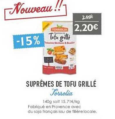 suprêmes de tofu grillé tossolia