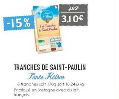 tranches de saint-paulin tante hélène