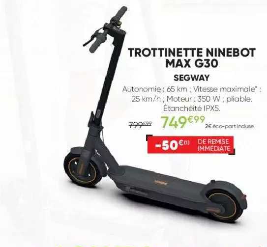 trottinette ninebot max g30 segway