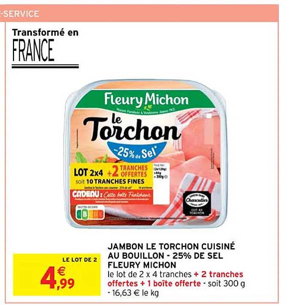 jambon le torchon cuisiné au bouillon - 25% fleury michon