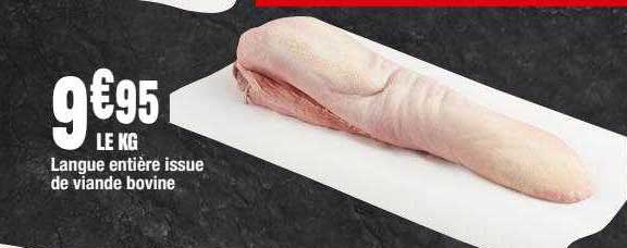 lange entière issue de viande bovine