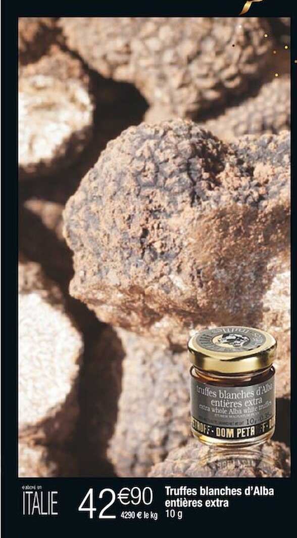 truffes blanches d'alba entières extra